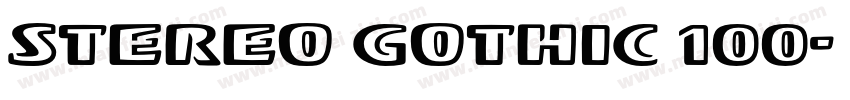 STEREO GOTHIC 100字体转换